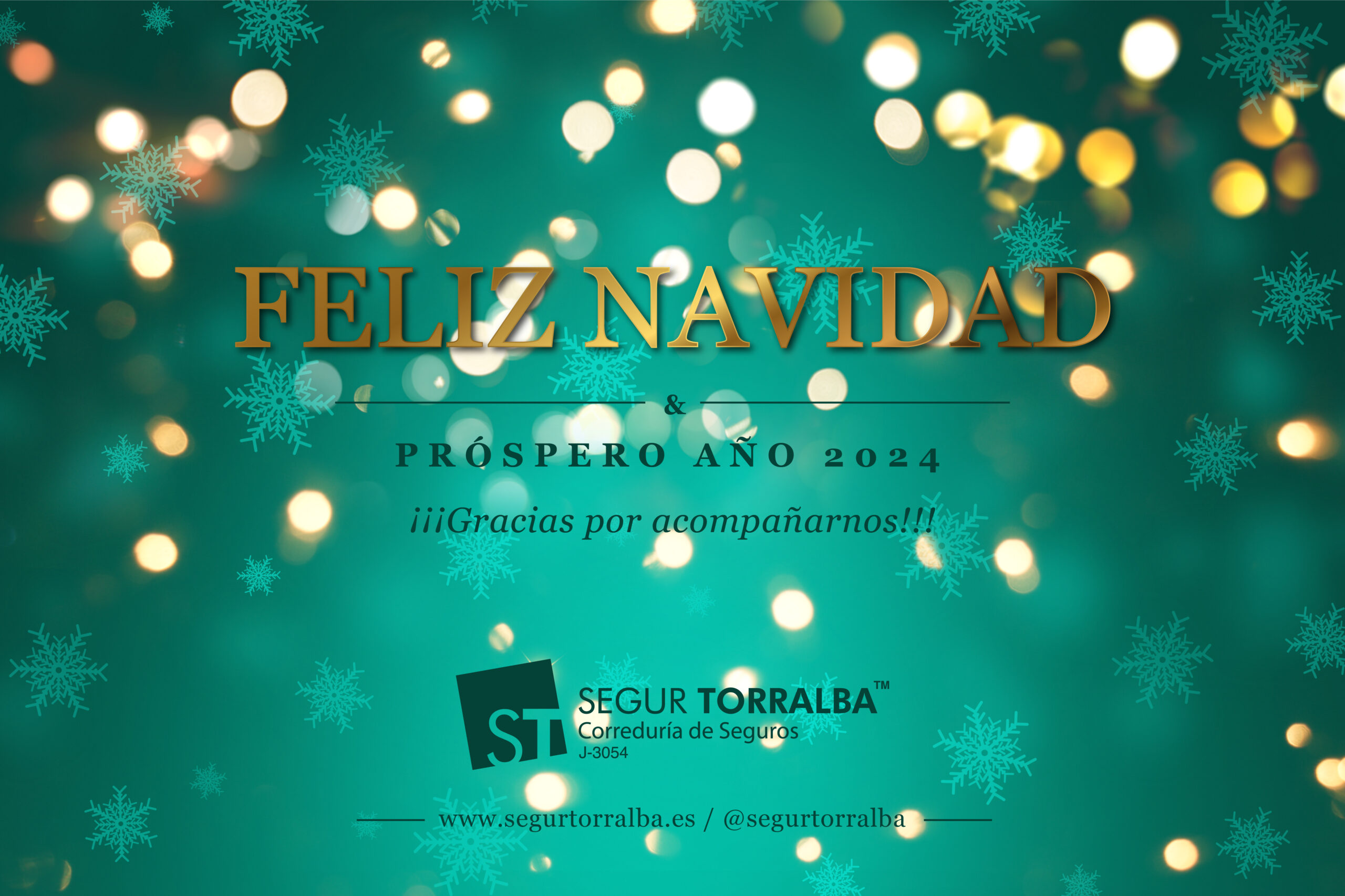 Felicitación de Navidad de Segur Torralba. Tu correduría de seguros de confianza.